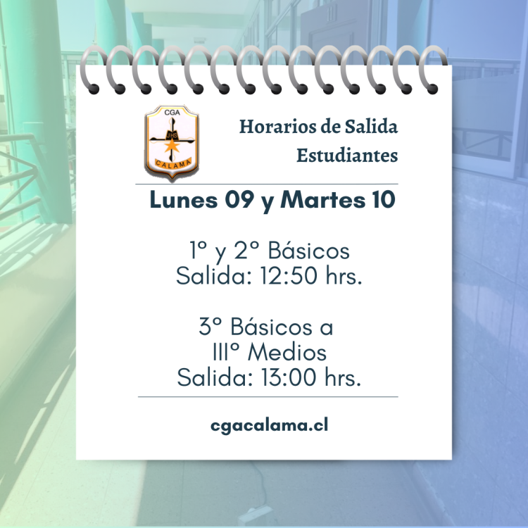 Horario de Salida Estudiantes - Lunes 09 y Martes 10 de Diciembre